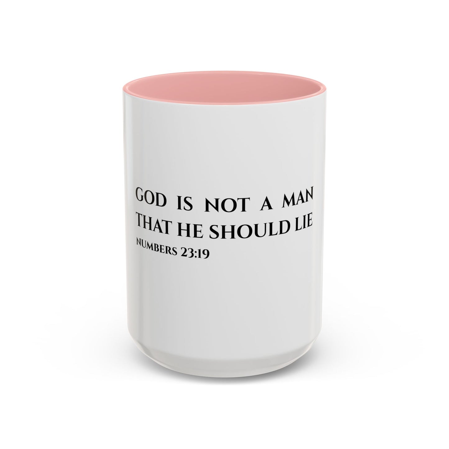 Numbers 23:19 Scripture Coffee Mug — "God Is Not a Man That He Should Lie" Ceramic Accent Mug