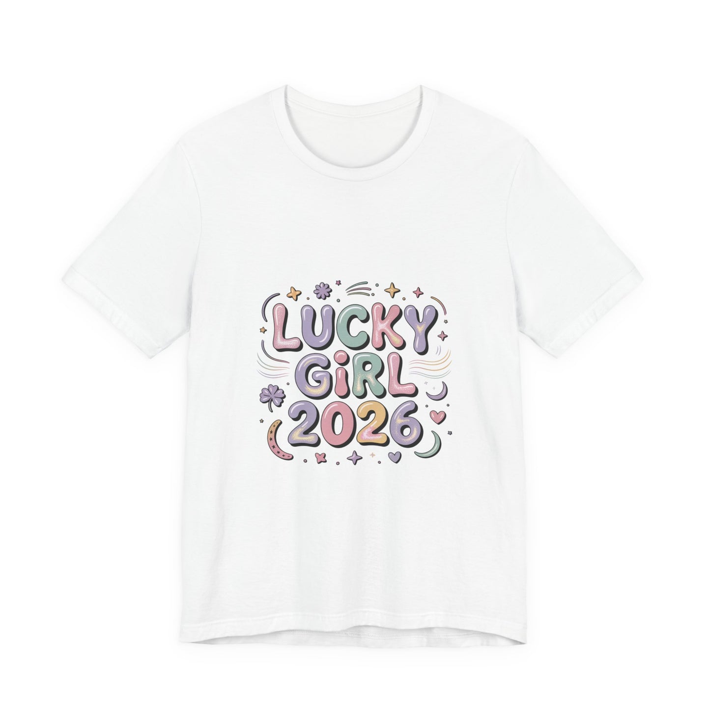 Lucky Girl 2026 Tee | manifest luck, angel number shirt