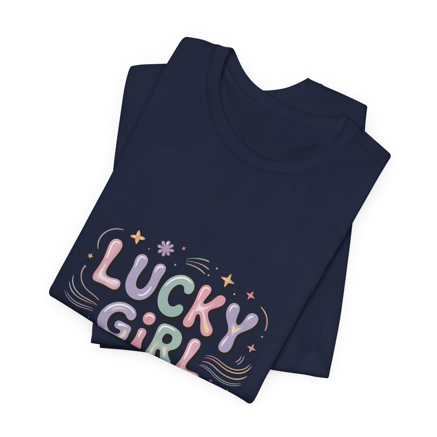 Lucky Girl 2026 Tee | manifest luck, angel number shirt