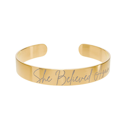 Engraved Gold Cuff Bracelet — "She Believed" Inspirational Bangle