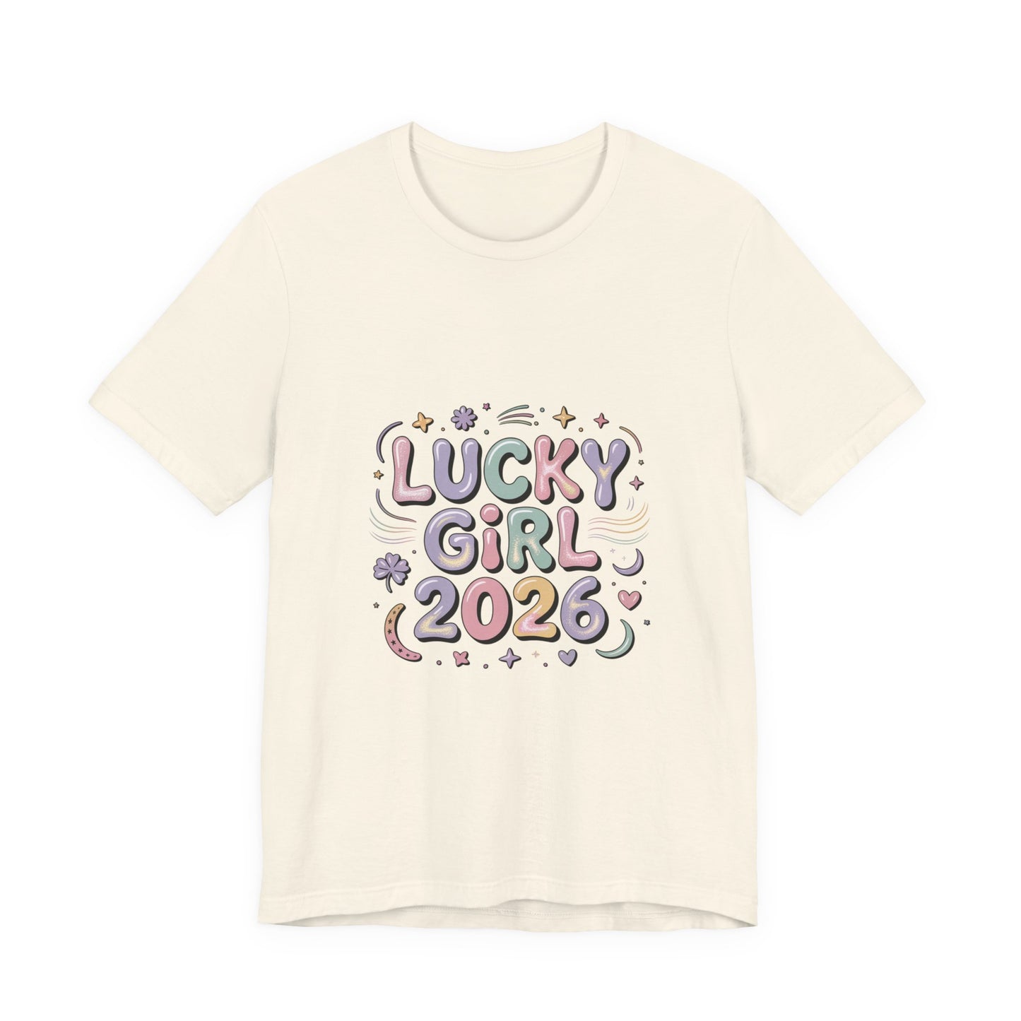 Lucky Girl 2026 Tee | manifest luck, angel number shirt