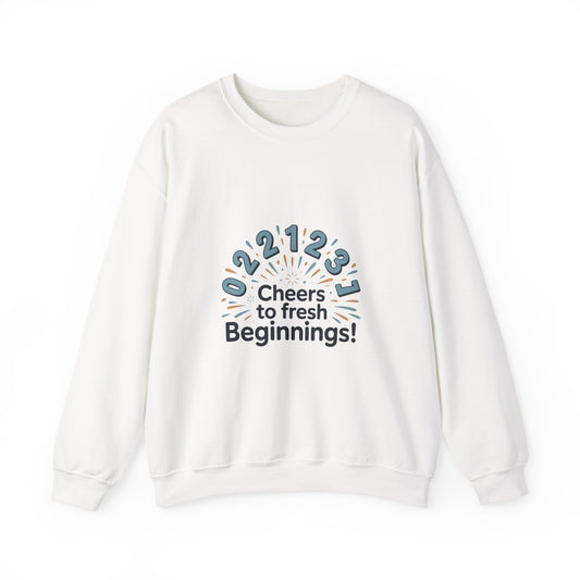 Cheers to Fresh Beginnings 2026 Crewneck Sweatshirt | 2026 goals, new year motivation