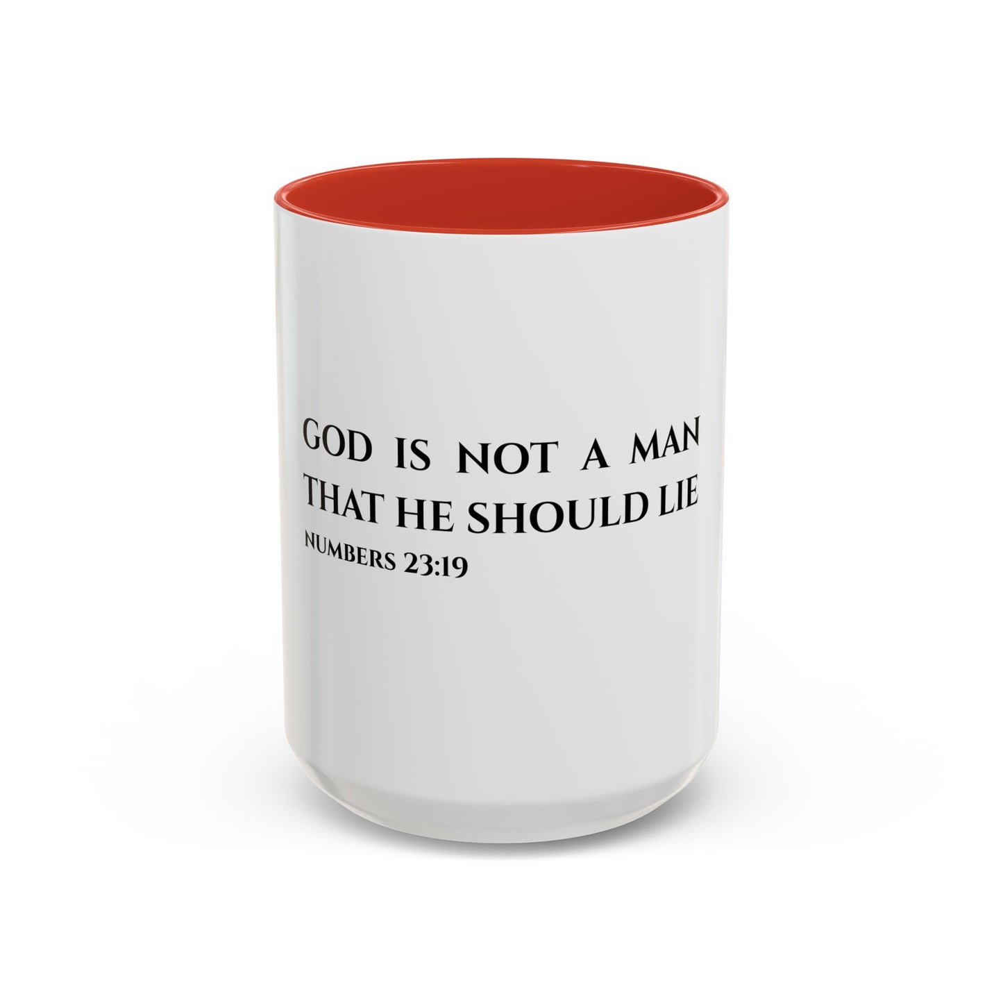 Numbers 23:19 Scripture Coffee Mug — "God Is Not a Man That He Should Lie" Ceramic Accent Mug