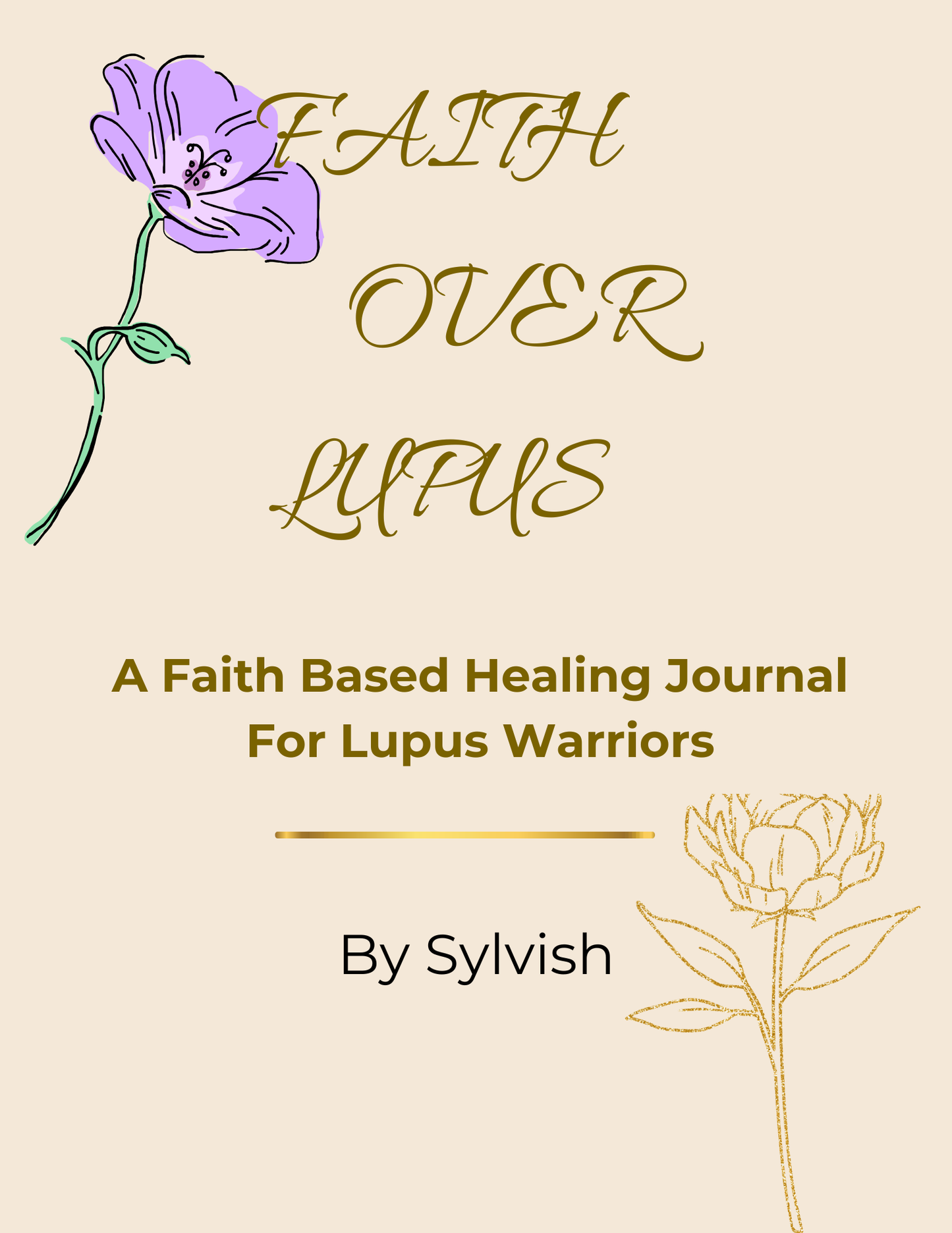 Faith Over Lupus Healing Journal